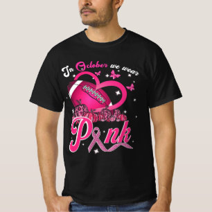 Im Oktober tragen wir rosa Brustkrebs-Bewusstsein  T-Shirt