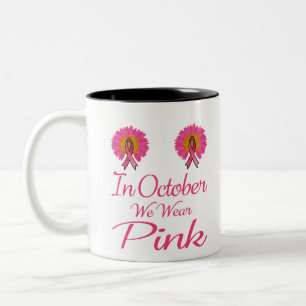 Im Oktober tragen wir rosa Brustkrebs-Bewusstsein Zweifarbige Tasse