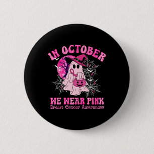 Im Oktober tragen wir rosa Brustkrebs Frauen Geist Button