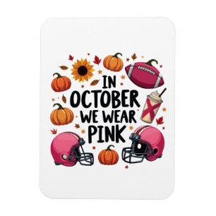 Im Oktober tragen wir rosa Brustkrebs-Fußball Magnet