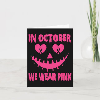 Im Oktober tragen wir rosa Brustkrebs Halloween Pu Karte
