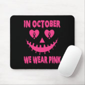 Im Oktober tragen wir rosa Brustkrebs Halloween Pu Mousepad (Mit Mouse)