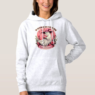 Im Oktober tragen wir rosa, Brustkrebs Hoodie