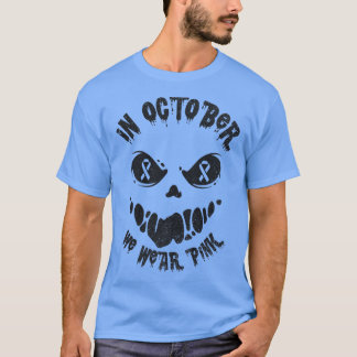 Im Oktober tragen wir rosa Brustkrebs-Jackolantern T-Shirt