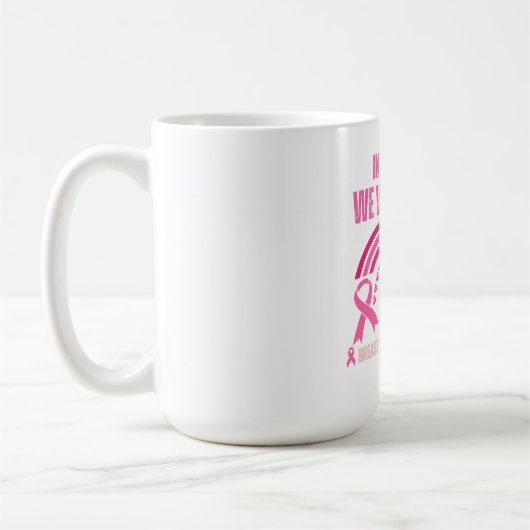 Im Oktober tragen wir rosa Brustkrebs Kaffeetasse (Links)