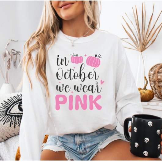 Im Oktober tragen wir rosa Brustkrebs Monat Sweatshirt
