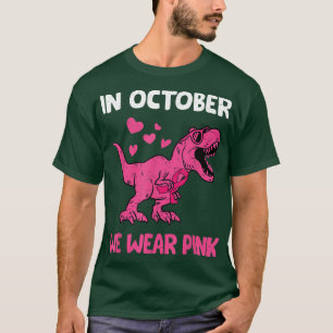 Im Oktober tragen wir rosa Brustkrebs Tre Dino Kin T-Shirt