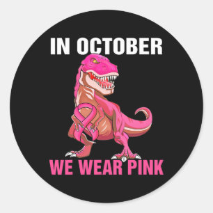 Im Oktober tragen wir rosa Brustkrebs Trex Dino Ki Runder Aufkleber