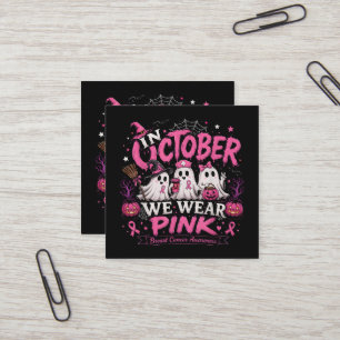 Im Oktober tragen wir Rosa Brustkrebsaufklärung Quadratische Visitenkarte
