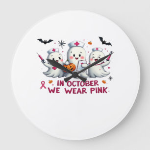 Im Oktober tragen wir Rosa Brustkrebsbewusstsein C Große Wanduhr