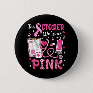Im Oktober tragen wir rosa Brustkrebserkrankung Button