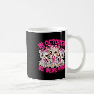 Im Oktober tragen wir rosa Brustkrebserkrankungen Kaffeetasse