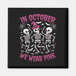 Im Oktober tragen wir rosa Brustkrebserkrankungen Magnet