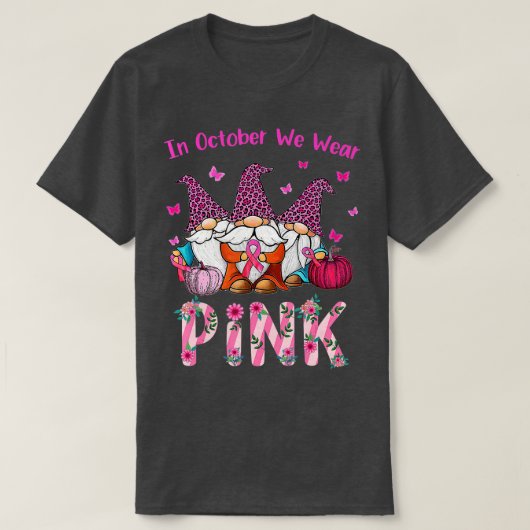 Im Oktober tragen wir rosa Brustkrebserkrankungen T-Shirt (Design vorne)