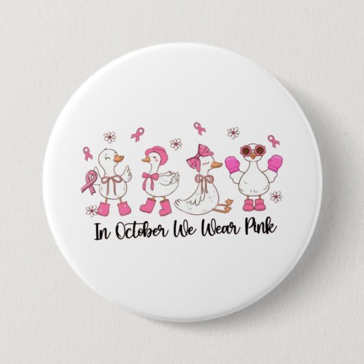 Im Oktober tragen wir rosa Entendesign 🎀 🦆 💗 Button (Vorderseite)