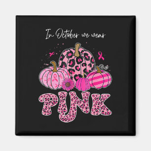 Im Oktober tragen wir rosa Erntedank Brustkrebs Magnet