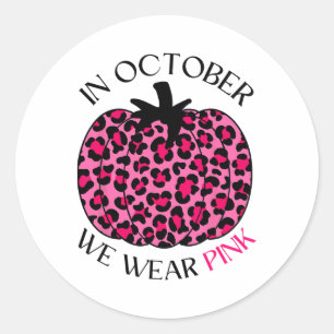 Im Oktober tragen wir rosa Erntedank Brustkrebs Runder Aufkleber