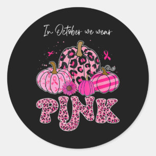 Im Oktober tragen wir rosa Erntedank Brustkrebs Runder Aufkleber