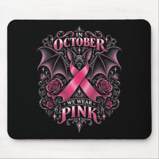 Im Oktober tragen wir rosa Fledermausband gotische Mousepad