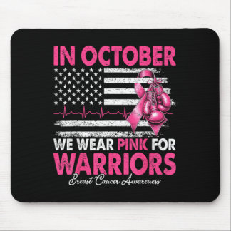 Im Oktober tragen wir Rosa für Krieger Brustkrebs Mousepad