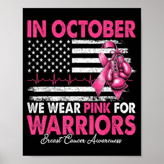 Im Oktober tragen wir Rosa für Krieger Brustkrebs Poster