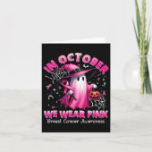 Im Oktober tragen wir rosa Geisterhexen Brustkrebs Karte (Vorderseite)