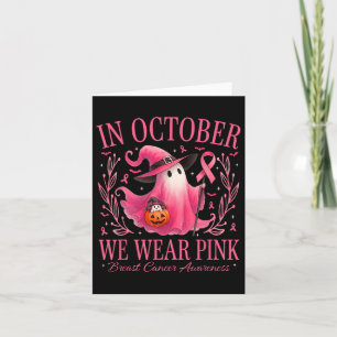 Im Oktober tragen wir rosa Geisterhexen Brustkrebs Karte
