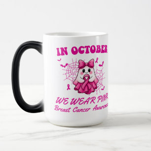 Im Oktober tragen wir rosa Geisterhexen Brustkrebs Verwandlungstasse