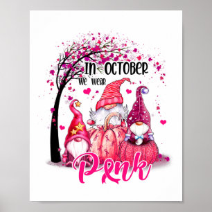 Im Oktober tragen wir rosa Gnome Brustkrebs-Aware Poster