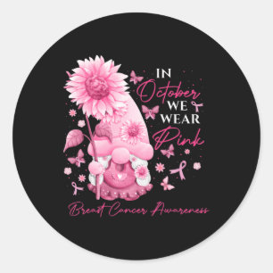 Im Oktober tragen wir rosa Gnome Gnome Brustkrebs Runder Aufkleber