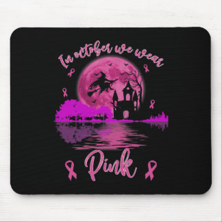 Im Oktober tragen wir rosa Halloween Breastkrebs A Mousepad