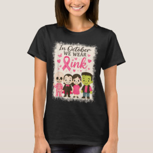 Im Oktober tragen wir rosa Halloween Breastkrebs A T-Shirt
