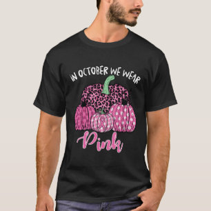 Im Oktober tragen wir rosa Halloween Breastkrebs A T-Shirt
