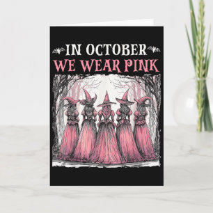 Im Oktober tragen wir rosa Hexen Halloween Brustkr Karte