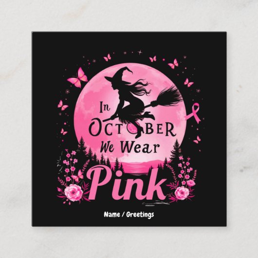 Im Oktober tragen wir rosa Hexenkrebs Quadratische Visitenkarte (Vorderseite)
