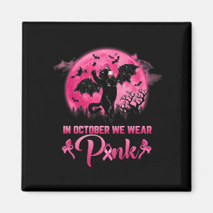 Im Oktober tragen wir rosa lustige Katze Halloween Magnet