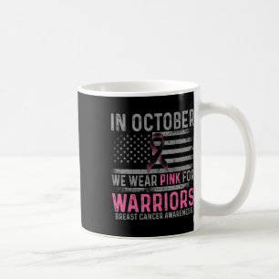Im Oktober tragen wir rosa Making Strikes gegen Br Kaffeetasse