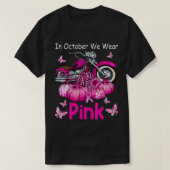 Im Oktober tragen wir rosa Motorrad Brustkrebs B T-Shirt (Design vorne)