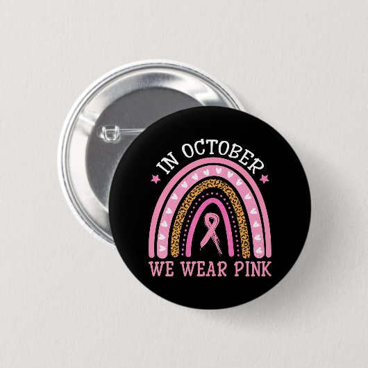 Im Oktober tragen wir rosa Rainbow Brustkrebs Button (Vorne & Hinten)
