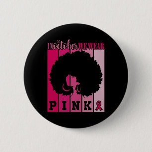 Im Oktober tragen wir rosa Ribbon Brustkrebs Aware Button