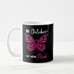 Im Oktober tragen wir rosa Ribbon Brustkrebs Aware Kaffeetasse