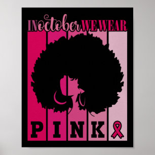 Im Oktober tragen wir rosa Ribbon Brustkrebs Aware Poster