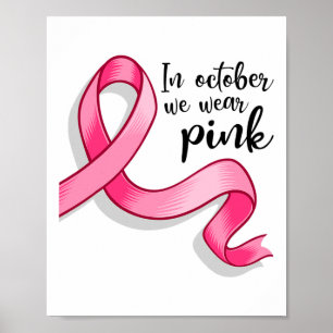Im Oktober tragen wir rosa Ribbon Brustkrebs Aware Poster