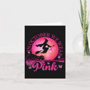 Im Oktober tragen wir rosa Ribbon, Halloween Bre Karte