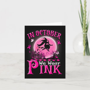 Im Oktober tragen wir rosa Ribbon, Halloween Bre Karte