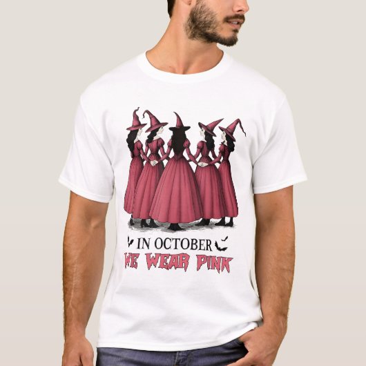 Im Oktober tragen wir rosa Rosa-Hexenbrust T-Shirt (Vorderseite)