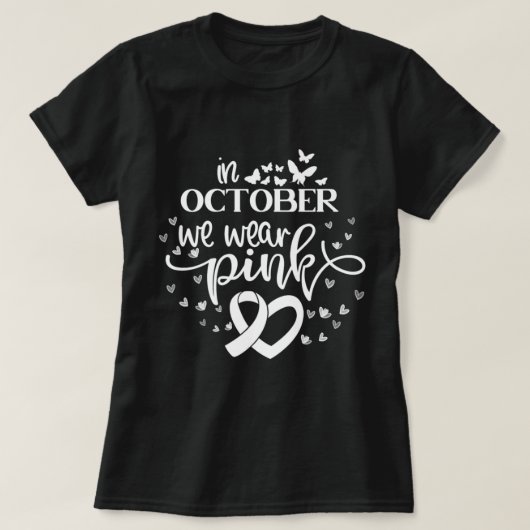 Im Oktober tragen wir rosa Schmetterlinge Brustkre T-Shirt (Design vorne)