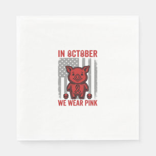 Im Oktober tragen wir rosa Schwein-Bewusstseins-De Serviette