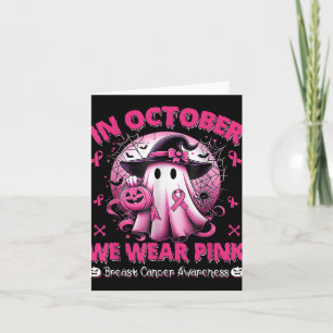 Im Oktober tragen wir rosa Shirt Ghost Brustkrebs Karte