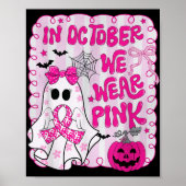 Im Oktober tragen wir rosa Shirt Ghost Brustkrebs Poster (Vorne)